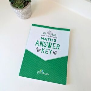 The Good And The Beautiful Math 5 Answer Key